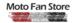 Moto Fan Store